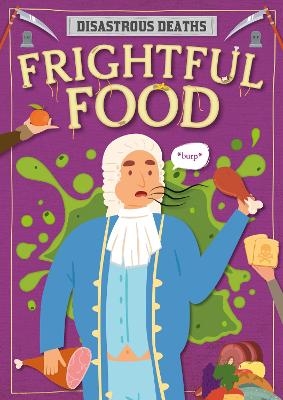 Frightful Food - Mignonne Gunasekara