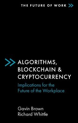 Algorithms, Blockchain & Cryptocurrency - Gavin Brown, Richard Whittle