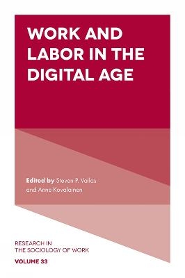 Work and Labor in the Digital Age - 