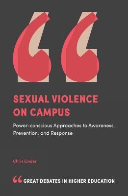 Sexual Violence on Campus - Chris Linder