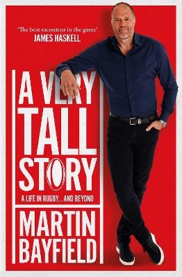 A Very Tall Story - Martin Bayfield