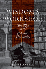 Wisdom's Workshop - James Axtell