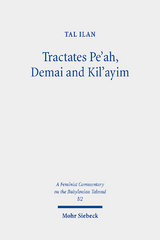 Tractates Pe'ah, Demai and Kil'ayim - Tal Ilan