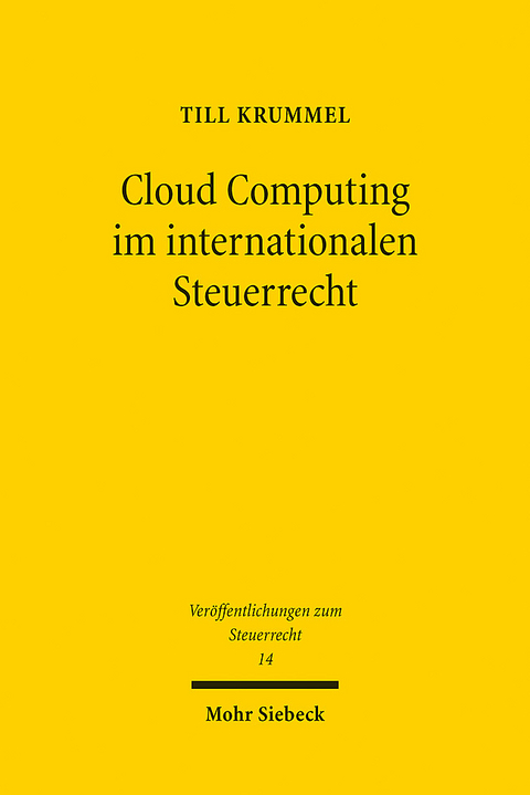 Cloud Computing im internationalen Steuerrecht - Till Krummel