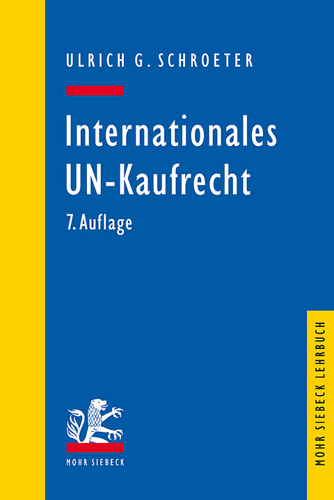 Internationales UN-Kaufrecht - Ulrich G. Schroeter