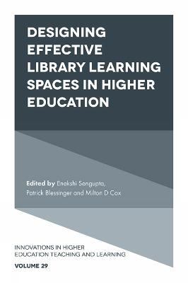 Designing Effective Library Learning Spaces in Higher Education - 