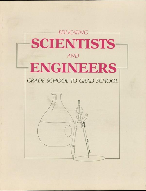 Educating Scientists and Engineers -  Office of Technology Assessment U.S. Congress