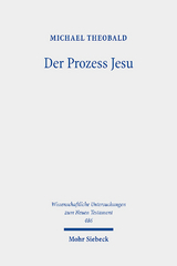 Der Prozess Jesu - Michael Theobald