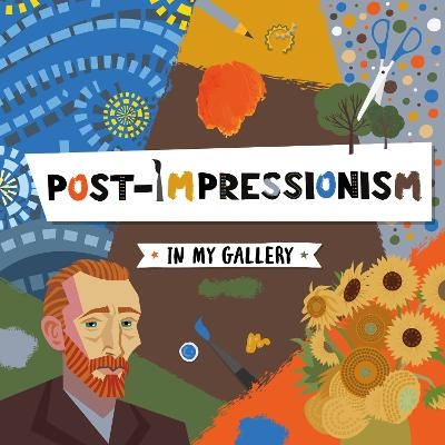 Post-Impressionism - Emilie Dufresne