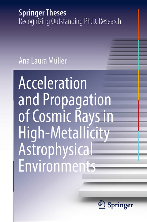 Acceleration and Propagation of Cosmic Rays in High-Metallicity Astrophysical Environments - Ana Laura Müller