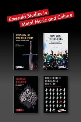 Emerald Studies in Metal Music and Culture Book Set (2018-2019) - Pauwke Berkers