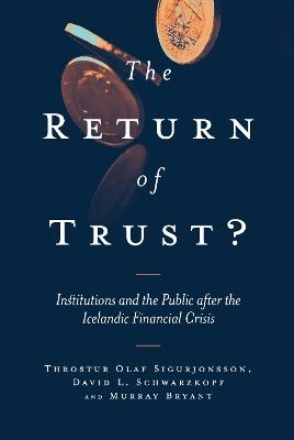 The Return of Trust? - 