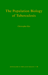 Population Biology of Tuberculosis -  Christopher Dye