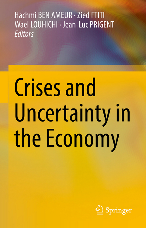 Crises and Uncertainty in the Economy - 