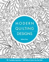 Modern Quilting Designs -  Bethany Nicole Pease