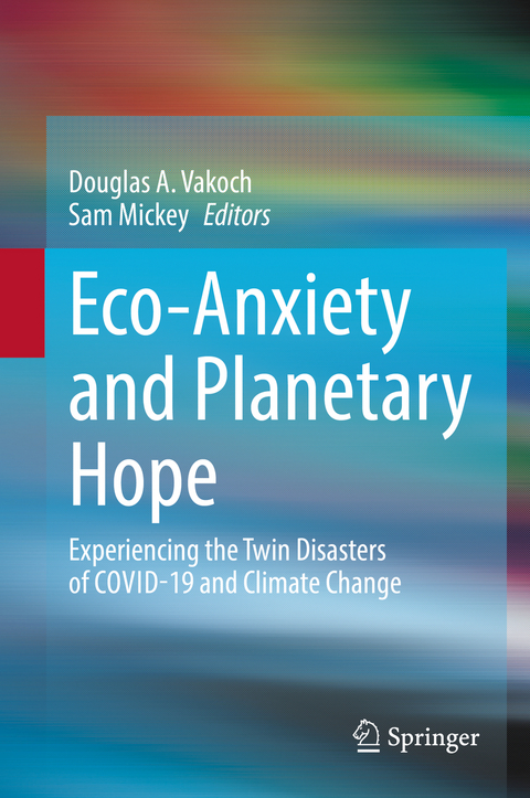 Eco-Anxiety and Planetary Hope - 