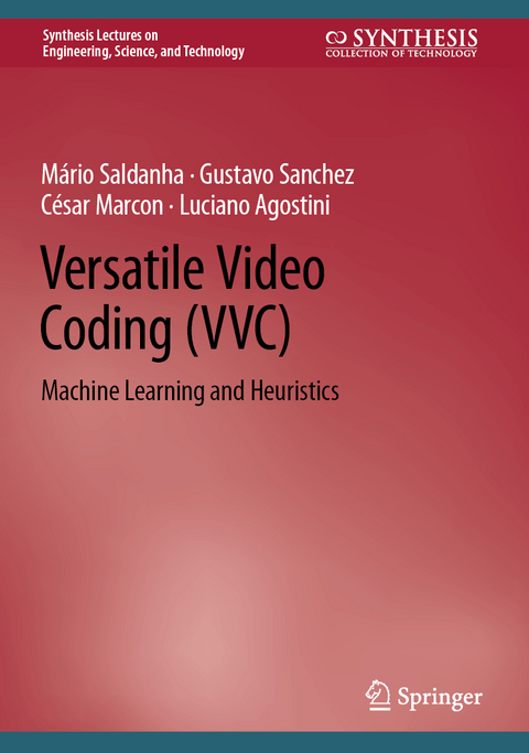 Versatile Video Coding (VVC) - Mário Saldanha, Gustavo Sanchez, César Marcon, Luciano Agostini