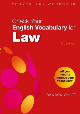 Check Your English Vocabulary for Law - Rawdon Wyatt