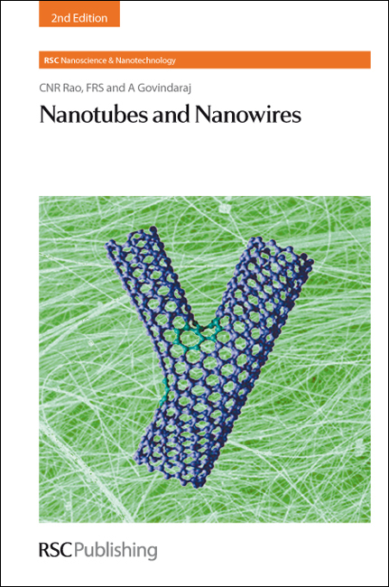 Nanotubes and Nanowires - India) Govindaraj A (Jawaharlal Nehru Centre for Advanced Scientific Research, India) Rao C N Ram (Jawaharlal Nehru Centre for Advanced Science Research