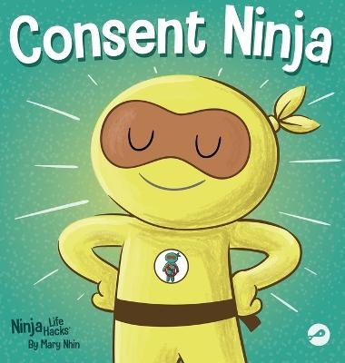 Consent Ninja - Mary Nhin