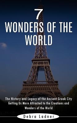 7 Wonders of the World - Debra Ladner