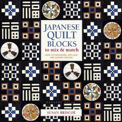 Japanese Quilt Blocks to Mix & Match - Susan Briscoe