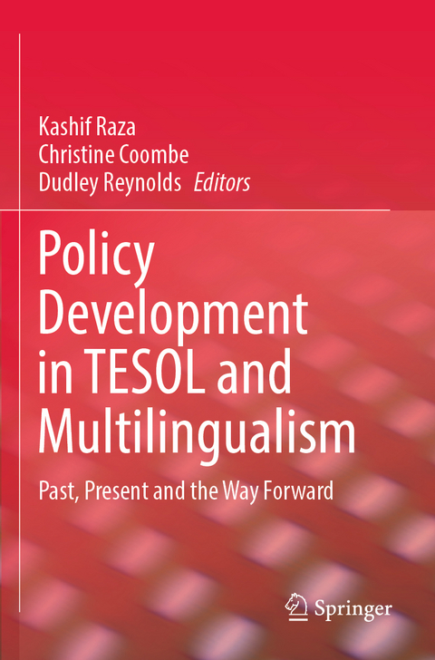 Policy Development in TESOL and Multilingualism - 