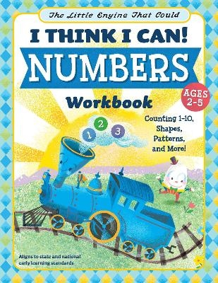 The Little Engine That Could: I Think I Can! Numbers Workbook - Wiley Blevins