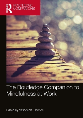 The Routledge Companion to Mindfulness at Work - 