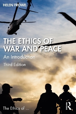 The Ethics of War and Peace - Helen Frowe