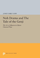 Noh Drama and The Tale of the Genji - Janet Goff