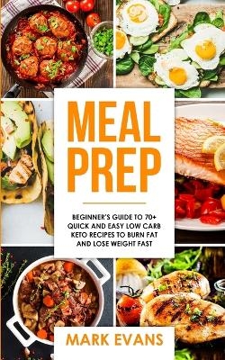 Meal Prep - Mark Evans