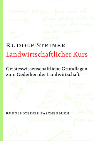 Landwirtschaftlicher Kurs - Rudolf Steiner