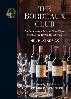 The Bordeaux Club - Neil McKendrick