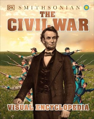 The Civil War Visual Encyclopedia -  Dk