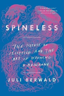 Spineless - Juli Berwald