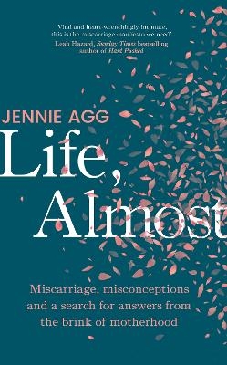 Life, Almost - Jennie Agg