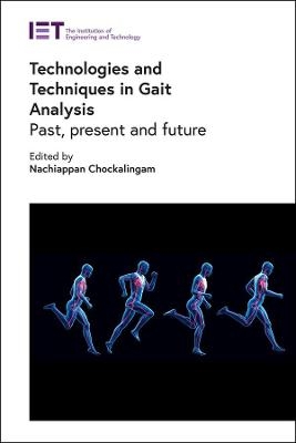 Technologies and Techniques in Gait Analysis - 