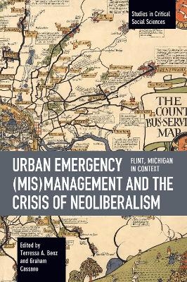 Urban Emergency (Mis)Management and the Crisis of Neoliberalism - 