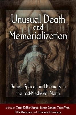 Unusual Death and Memorialization - 