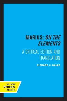 Marius: On The Elements - Richard C. Dales