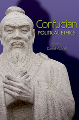 Confucian Political Ethics - 