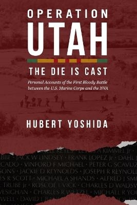 Operation Utah - Hubert Yoshida