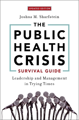 The Public Health Crisis Survival Guide - Joshua M. Sharfstein