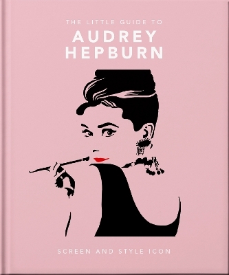 The Little Guide to Audrey Hepburn -  Orange Hippo!