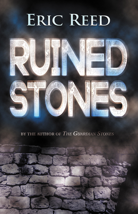 Ruined Stones -  Reed Eric Reed