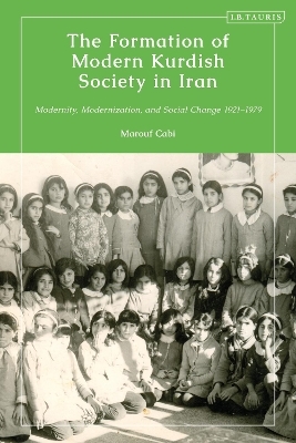 The Formation of Modern Kurdish Society in Iran - Marouf Cabi