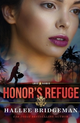 Honor`s Refuge - Hallee Bridgeman