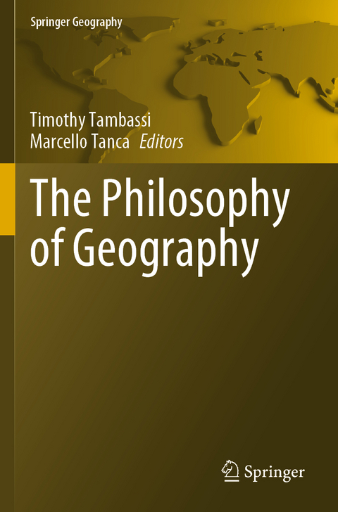 The Philosophy of Geography - 