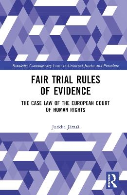 Fair Trial Rules of Evidence - Jurkka Jämsä